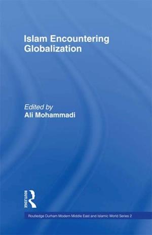 Islam Encountering Globalisation