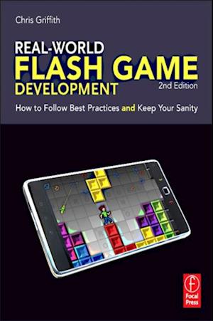 Real-World Flash Game Development