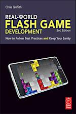 Real-World Flash Game Development