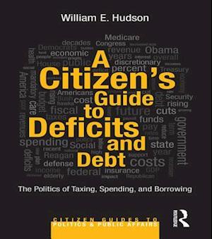 Citizen's Guide to Deficits and Debt