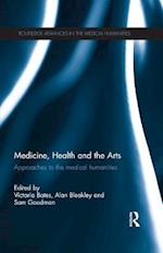 Medicine, Health and the Arts