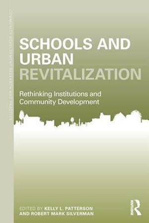 Schools and Urban Revitalization