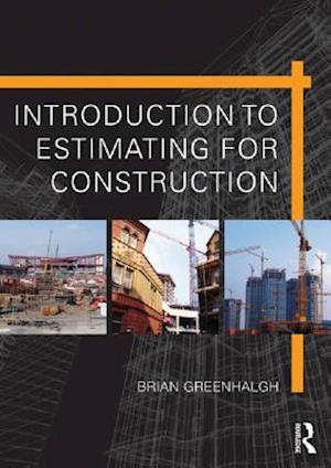 Introduction to Estimating for Construction