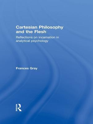 Cartesian Philosophy and the Flesh