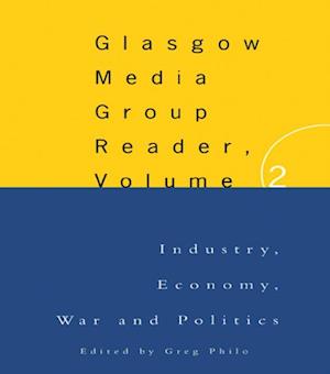 The Glasgow Media Group Reader, Vol. II