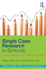 Single Case Research in Schools