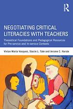 Negotiating Critical Literacies with Teachers