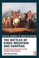 Battles of Kings Mountain and Cowpens