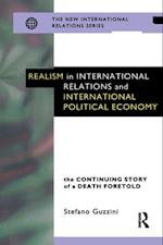 Realism in International Relations and International Political Economy