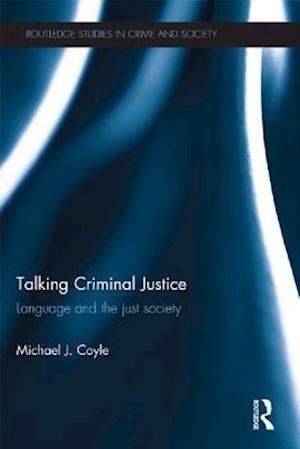 Talking Criminal Justice