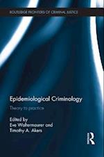 Epidemiological Criminology