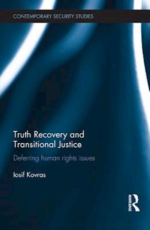 Truth Recovery and Transitional Justice