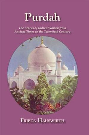Purdah: Status Of Indian Women