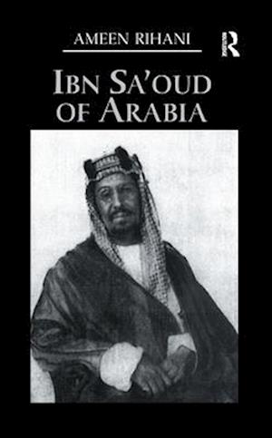 Ibn Sa''Oud Of Arabia
