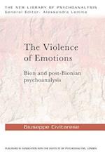 The Violence of Emotions