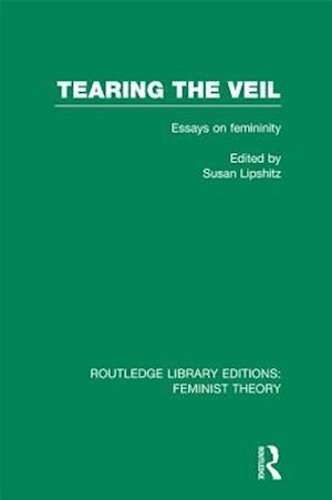 Tearing the Veil (RLE Feminist Theory)