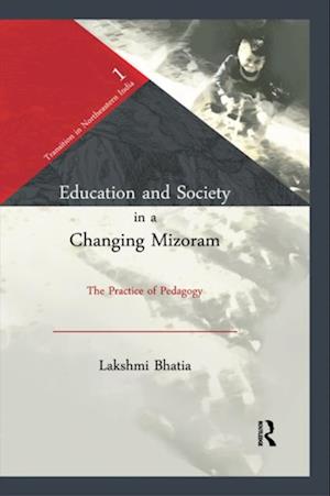 Education and Society in a Changing Mizoram