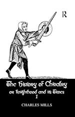 History Of Chivalry Vol I