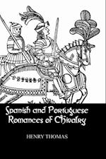 Spanish and Portuguese Romances of Chivalry