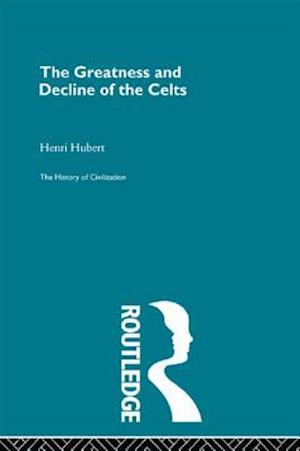 Greatness and Decline of the Celts