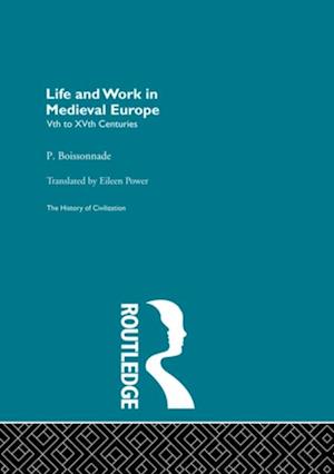 Life and Work in Medieval Europe