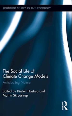 The Social Life of Climate Change Models