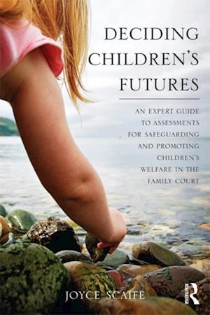 Deciding Children''s Futures