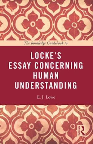 Routledge Guidebook to Locke's Essay Concerning Human Understanding