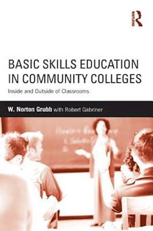 Basic Skills Education in Community Colleges