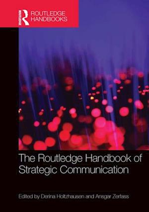 Routledge Handbook of Strategic Communication