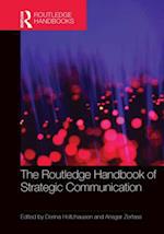 Routledge Handbook of Strategic Communication