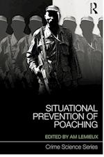 Situational Prevention of Poaching