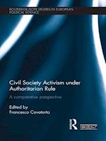 Civil Society Activism under Authoritarian Rule