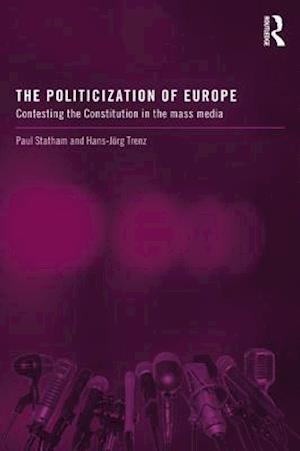 The Politicization of Europe
