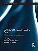 Institutional Reform in Central Asia