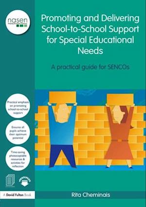 Promoting and Delivering School-to-School Support for Special Educational Needs