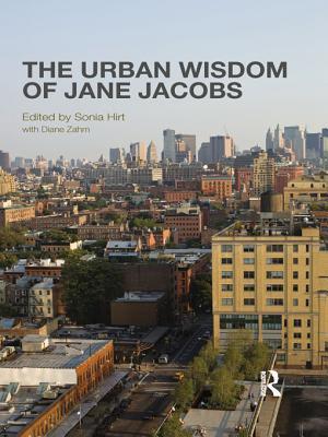 Urban Wisdom of Jane Jacobs