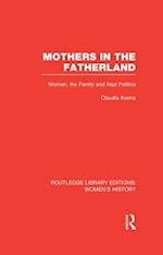 Mothers in the Fatherland