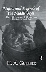 Myths and Legends of the Middle Ages