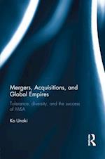 Mergers, Acquisitions and Global Empires