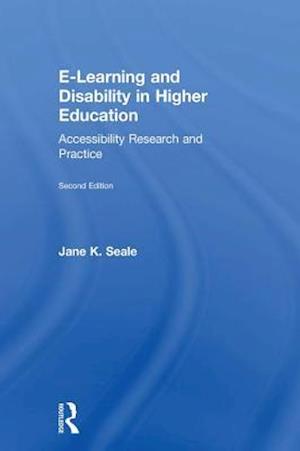 E-learning and Disability in Higher Education