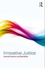 Innovative Justice