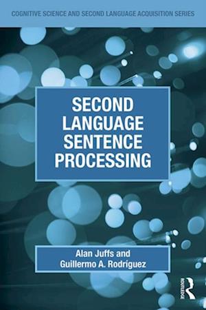 Second Language Sentence Processing