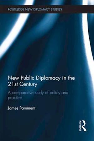 New Public Diplomacy in the 21st Century