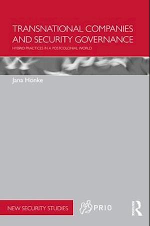 Transnational Companies and Security Governance