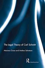Legal Theory of Carl Schmitt