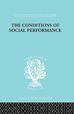 The Conditions of Social Performance