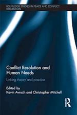 Conflict Resolution and Human Needs