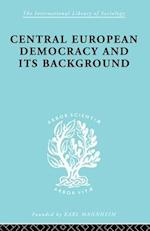 Central European Democracy and its Background
