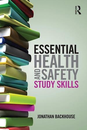 Essential Health and Safety Study Skills